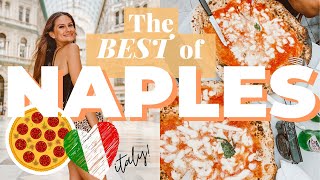 Naples, Italy: Top Things to Do + the BEST pizza in the WORLD!