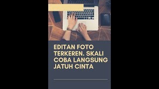 APLIKASI EDITAN FOTO YANG PALING KEREN screenshot 3
