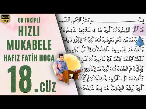 18. Cüz Hızlı Mukabele Hafız Fatih Hoca