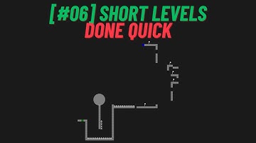 Exit Path - Short Levels Done Quick #06