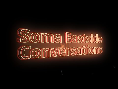 Soma Eastside Conversations with Eastside Community School