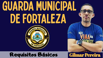 O que estudar para Guarda Municipal de Fortaleza?