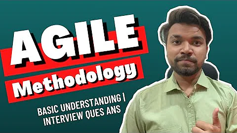 Agile Methodology In Software Development | How To Explain Agile During An Interview | What Is Agile