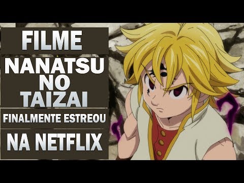 Nanatsu no Taizai : Prisioneiros do Céu online dublado :: Animes955