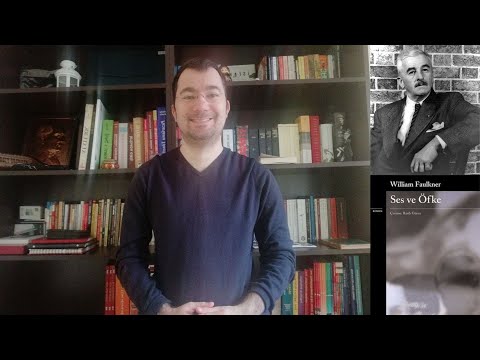 William Faulkner - Ses ve Öfke (Kitap İncelemesi)