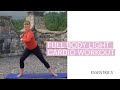 23 Min Full Body Light Cardio Workout With Miranda Esmonde White 