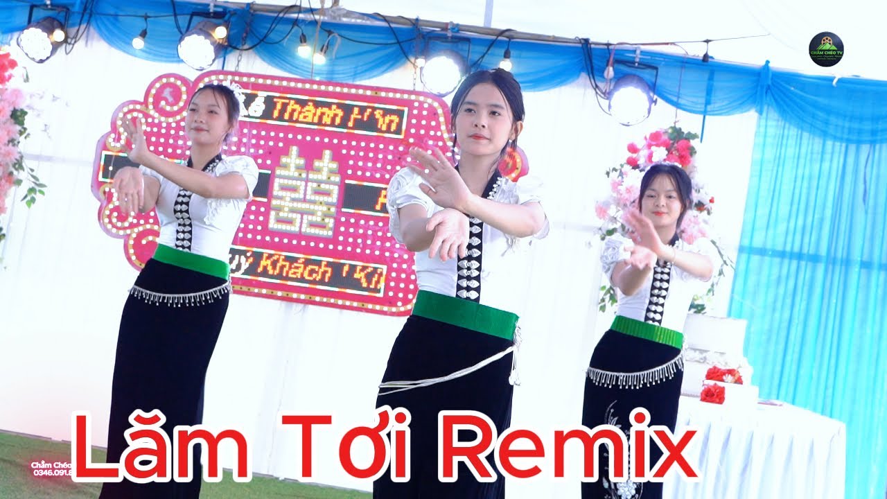 Vũ Điệu Lăm Tơi Remix- Các em gái bản Un xinh đẹp