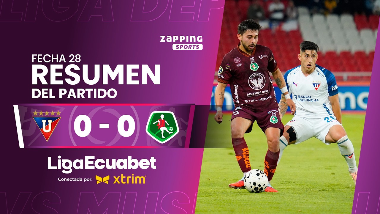 Liga de Quito 0 - 0 Mushuc Runa / Fecha 28 / Liga Ecuabet conectada por Xtrim2026