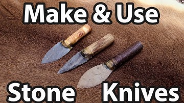How to Make and Use a Stone Knife