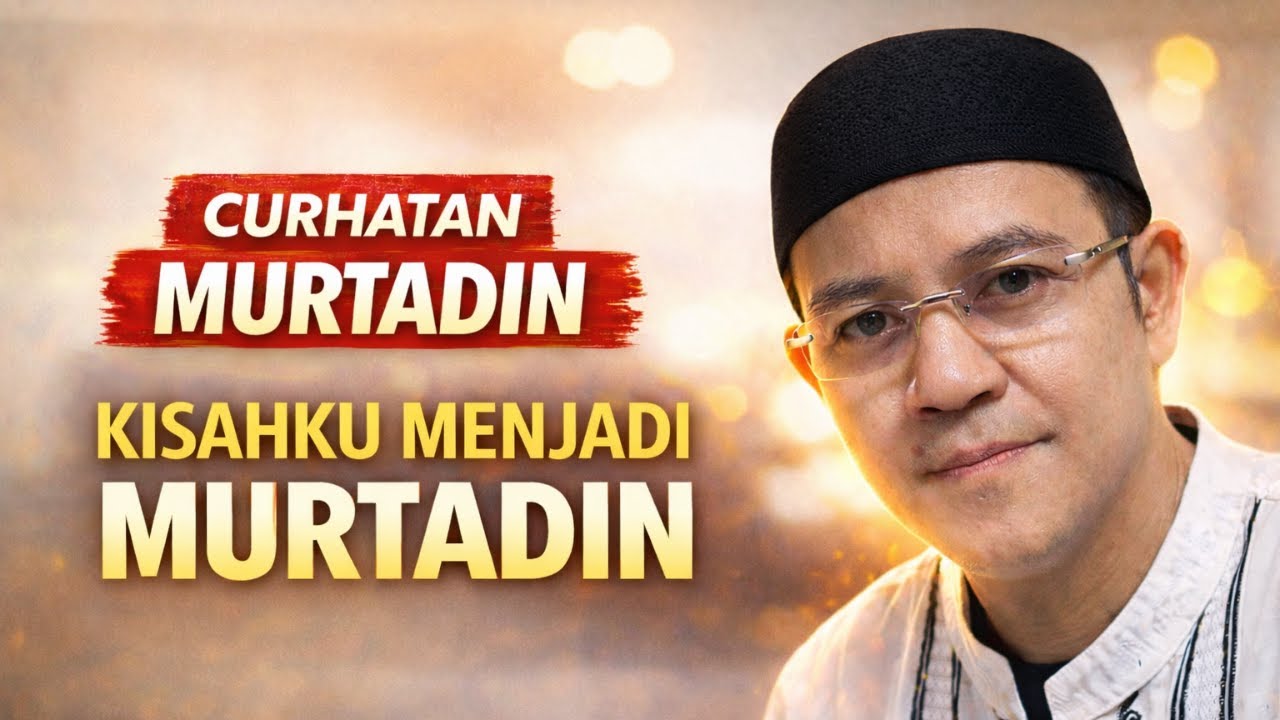 Aku Jadi Murtadin… Ini yang Tidak Pernah Orang Tahu  | Curhatan Murtadin