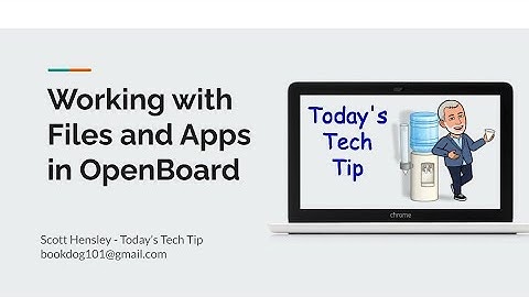 Working with Files and Apps in OpenBoard