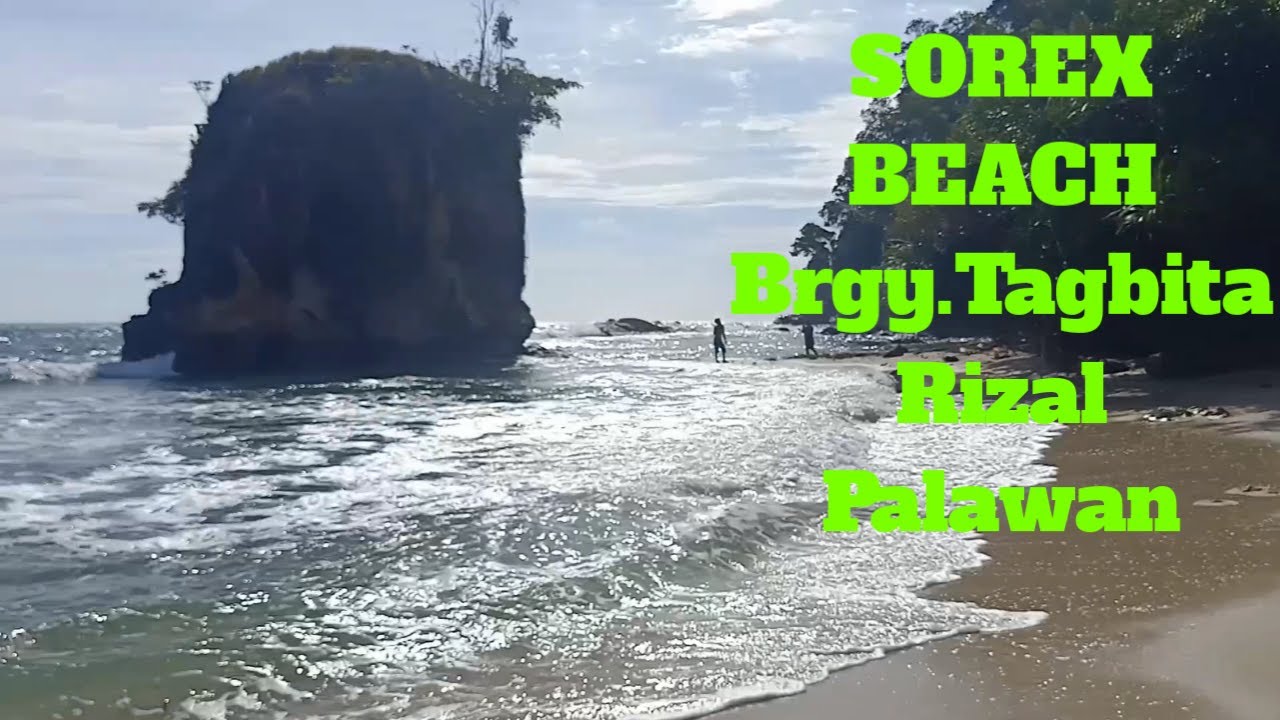 SOREX BEACH BRGY.TAGBITA RIZAL PALAWAN | MOTOCHUCK - YouTube