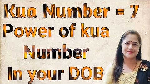 Kua number 7 Power of kua number✔️success number  Angel Number/kua number secret number of your DOB