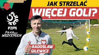 JAK STRZELAĆ WIĘCEJ GOLI? (ft. Gilewicz, Kądzior) + PORADA LEWEGO! 💪