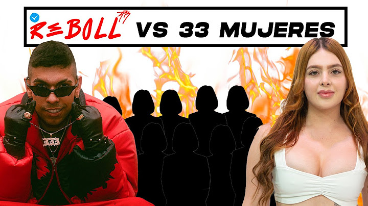 33 MUJERES VS REBOLL 👹// @REBOLL333 x @papi-keicy // Jorgenitalex