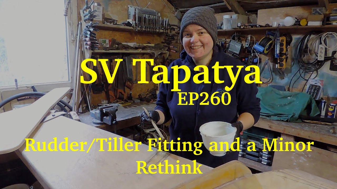 Rudder/Tiller Fitting and a Minor Rethink - SV Tapatya EP260