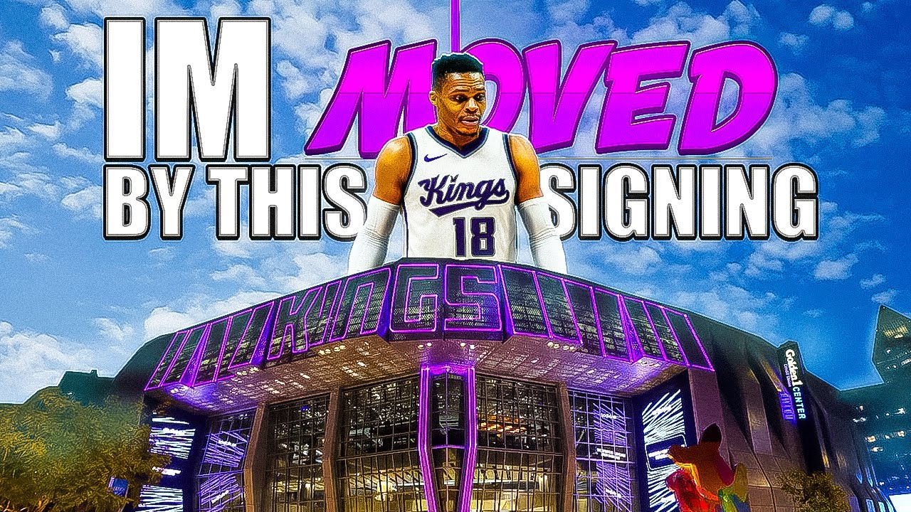 Kings signing Westbrook is a GOOD move & I'll tell you why...