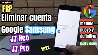 FRP J7 Neo J7 pro o quitar cuenta google samsung j7 neo pro metodo nuevo definitivo