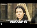 Magnificent Century Kosem Episode 25 English Subtitle Magnificent Century Kosem Episode 25 English Subtitle