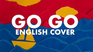 Miniatura de "[ENGLISH COVER] Go Go - BTS (방탄소년단)"