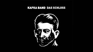 Kafka Band - Winter Zima (Das Schloss 2014) chords