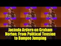 Jacinda Ardern on Graham Norton: From Political Tension to Bungee Jumping