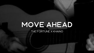 Download Lagu The Fortune \u0026 Khaino - Move Ahead (Official Video / Lyrics) MP3