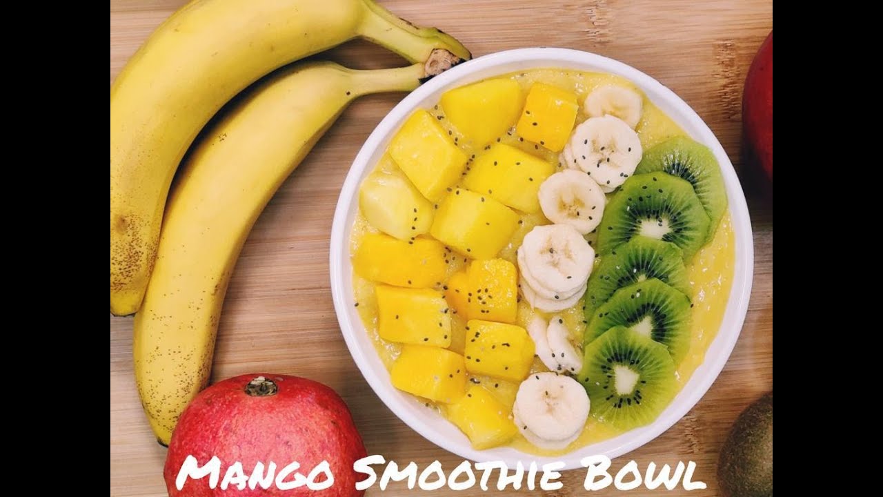 Healthy Mango Smoothie Bowl Weight loss recipe YouTube