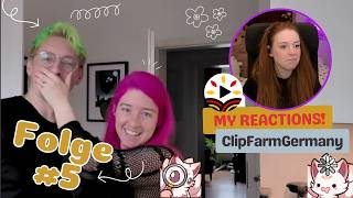 🍓🐾 React ClipFarmGermany Folge 5