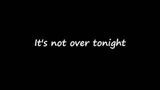 Maroon 5 - Won&#39;t Go Home Without You - with LYRICS.