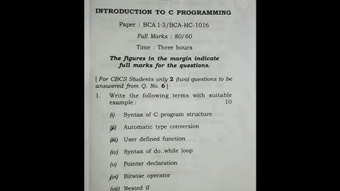 Introduction to C Programming || BCA 1st sem C programming question paper 2019 ( new course) ||