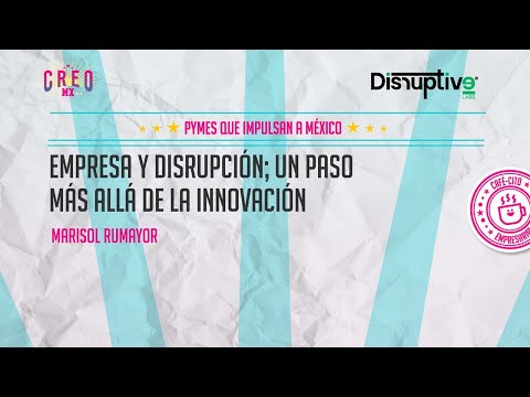 Empresa y disrupción; un paso más allá de la innovación