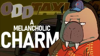 Odd Taxi - A Melancholic Charm