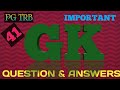 PG TRB IMPORTANT GK QUESTION & ANSWERS-41