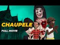 Chaupele  full movie 
