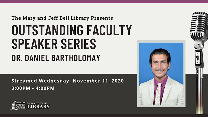 Outstanding Faculty Speaker: Dr. Daniel Bartholomay