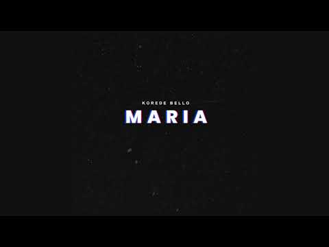 Korede Bello - Maria (Official Audio)