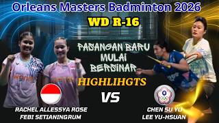 ROSE/SETIANINGRUM (INA) vs CHEN Su Yu/LEE Yu-Hsuan (TPE) | WD R-16 Orleans Masters 2026