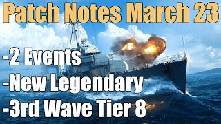 Patch Notes: March 2023 | World of Warships Legends | 4k