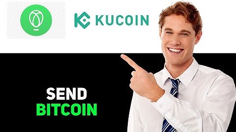 How To Send Bitcoin From Uphold To Kucoin 2025