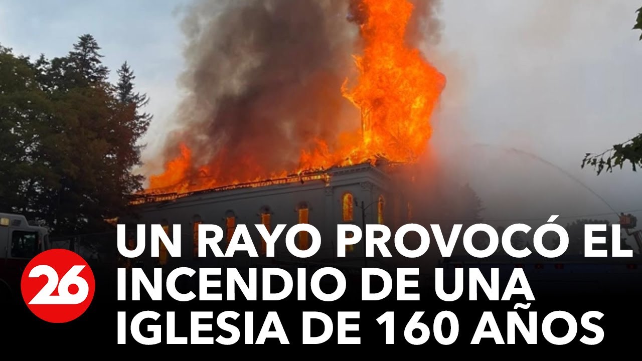ESTADOS UNIDOS | Un rayo provocó el incendio de una iglesia de 160 años en Massachusetts