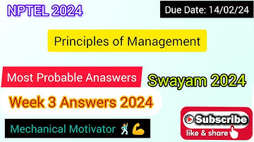 Principles of Management | Week 3 Quiz | Assignment 3 Solution | NPTEL | SWAYAM 2024