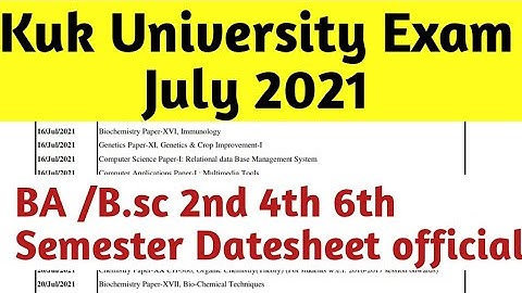 Kuk University Datesheet Release ll BA / B.sc second fourth sixth sem.ll Kuk latest news