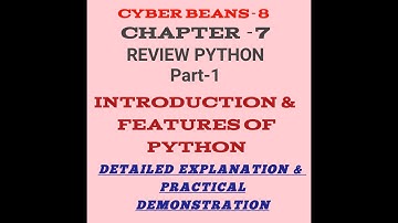 INTRODUCTION TO PYTHON|FEATURES OF PYTHON|CLASS 8| COMPUTER SCIENCE | LESSON 7 REVIEW PYTHON
