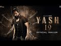 Yash19 official trailer 2023  yash new movie  pooja hegde  nartha  yash19 trailer