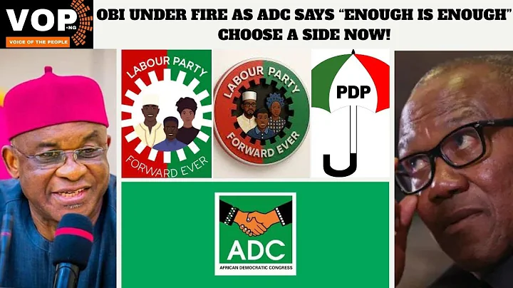 ADC Issues Ultimatum to Peter Obi — Major 2027 Signal