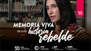 Episodio 9. Claudia Ardini. Directora ECI 2011-2016. Memoria viva de una historia rebelde