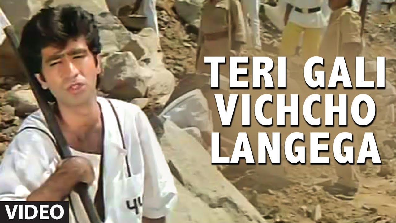Teri Gali Vichcho Langega