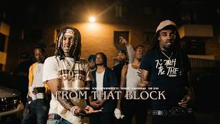 King Von - From That Block (ft. Prince Dre, YoungginFrmDaJetz, Muwop, DqFrmDaO & THF Zoo)