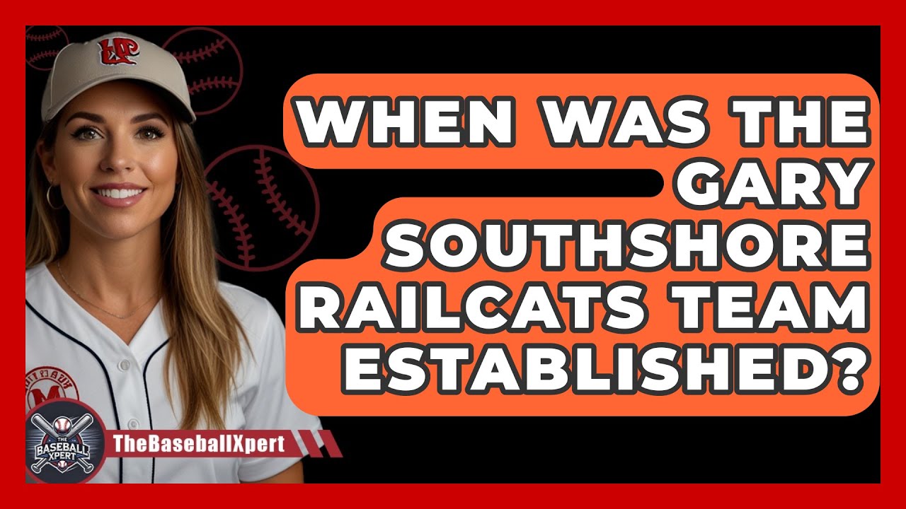 When Was The Gary SouthShore RailCats Team Established? - The Baseball Xpert